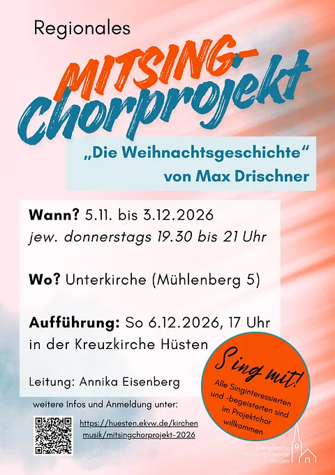 Plakat Mitsing-Chorprojekt (Plakat erstellt mit Canva / Copyright Evangelische Kirchengemeinde Hüsten)